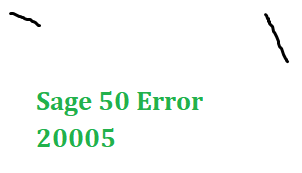Sage 50 Error 20005 Sage 50 Error 20005